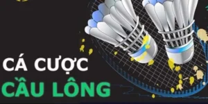 Cách Chơi Cá Cược Cầu Lông Tại AE888 Dễ Thắng Nhất Hiện Nay