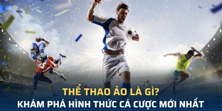 Tìm Hiểu Cá Cược Thể Thao Ảo AE888 Hấp Dẫn Nhất 2025